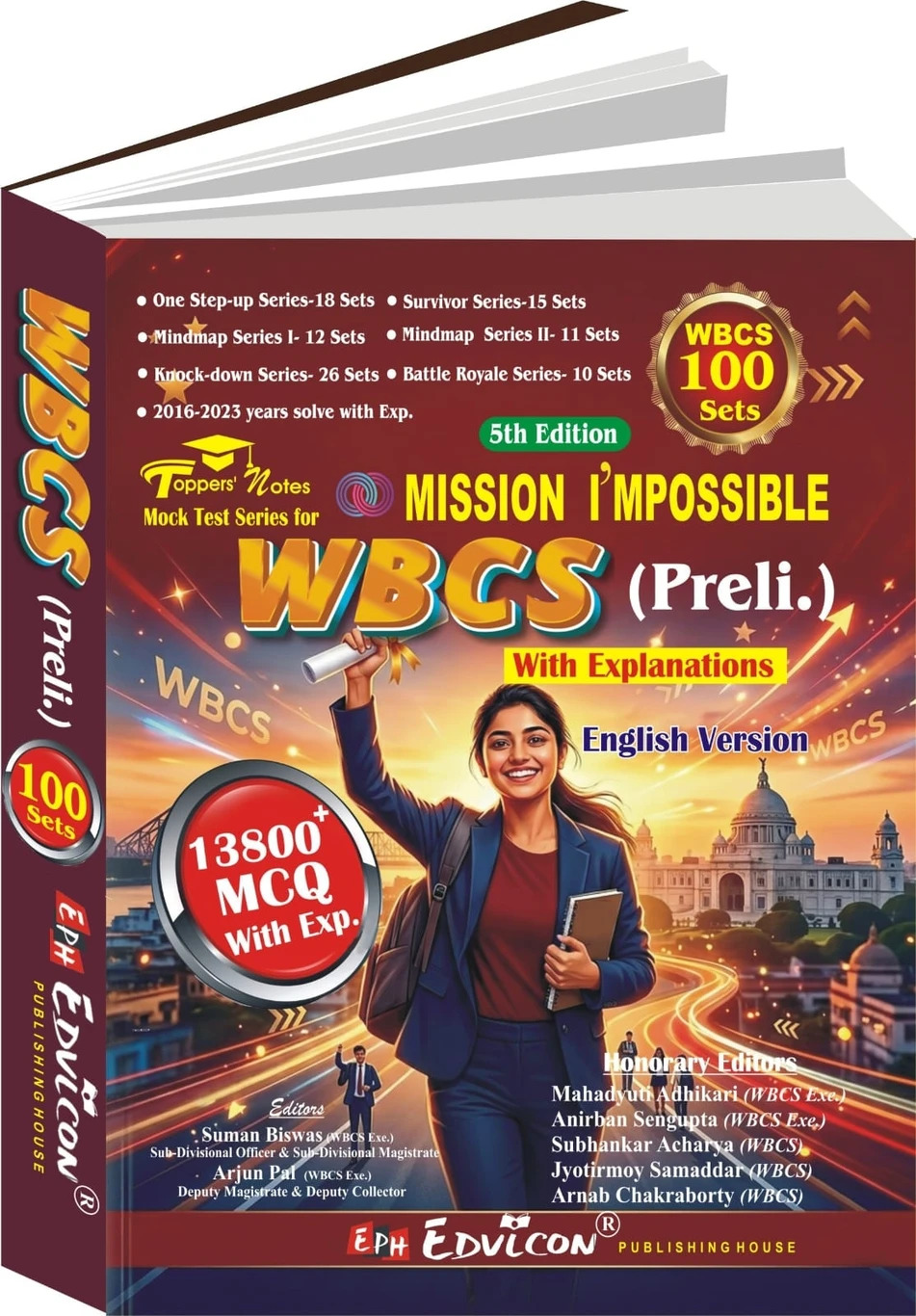 Mission Impossible WBCS Prelims With Explanation 13800+MCQ English Version (Paperback, Suman Biswas, Arjun Pal, Mahadyuti Adhikari, Anirban Sengupta, S Acharya, J Samaddar, A Chakraborty)